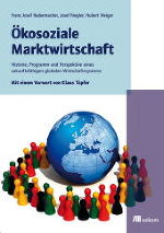 Ökosoziale Marktwirtschaft © oekom Verlag Ökosoziale Marktwirtschaft