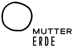 Mutter Erde © Mutter Erde