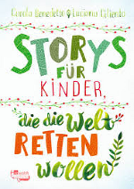 Storys für Kinder die die Welt retten wollen